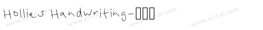 Hollies Handwriting字体转换 Hollies Handwriting字体转换